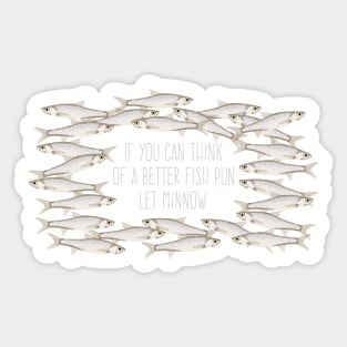 Funny Fish Pun Sticker